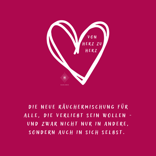 Von Herz zu Herz Räuchermischung - KLIOlogie