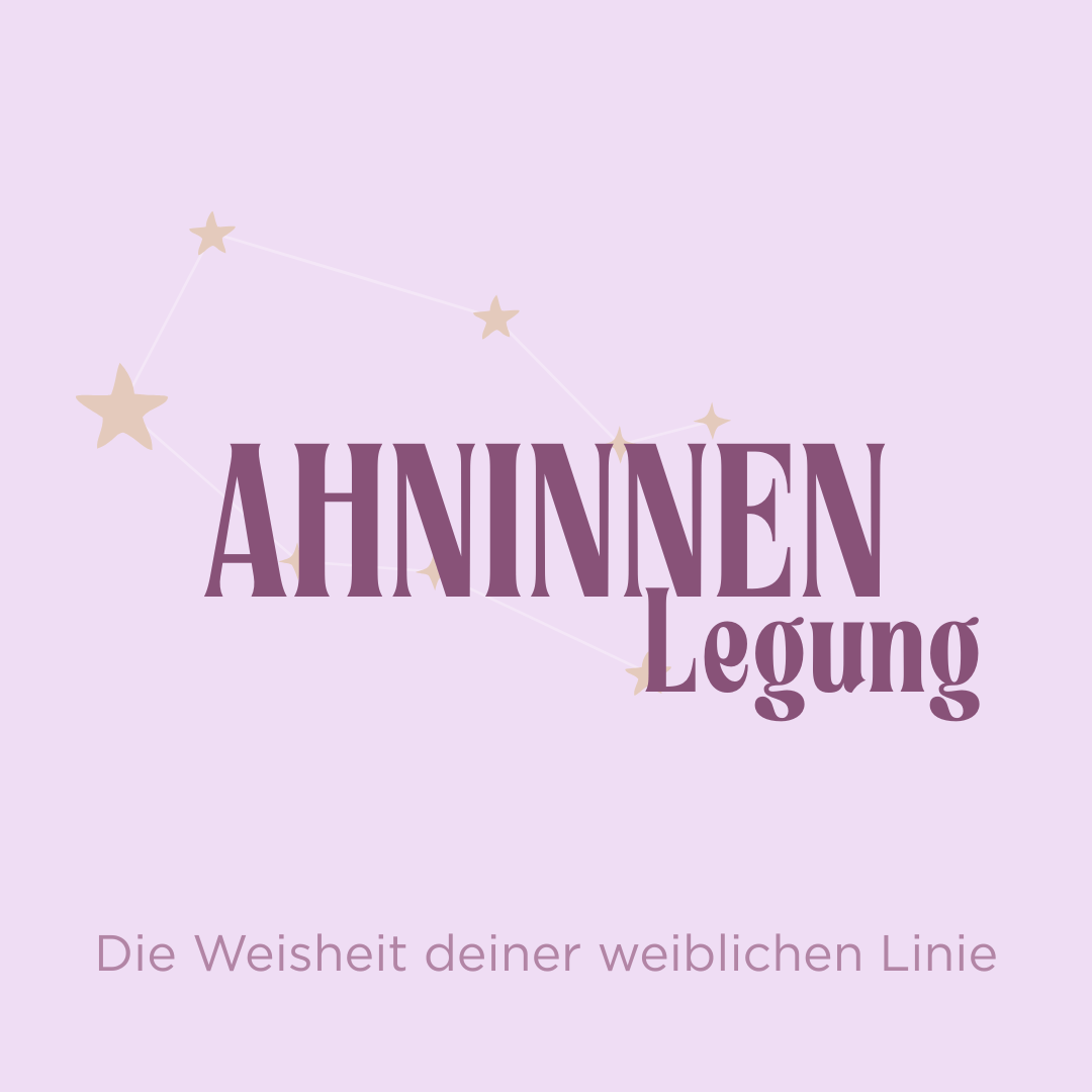 🕯 Ahninnen - Legung – Die Weisheit deiner weiblichen Linie - KLIOlogie